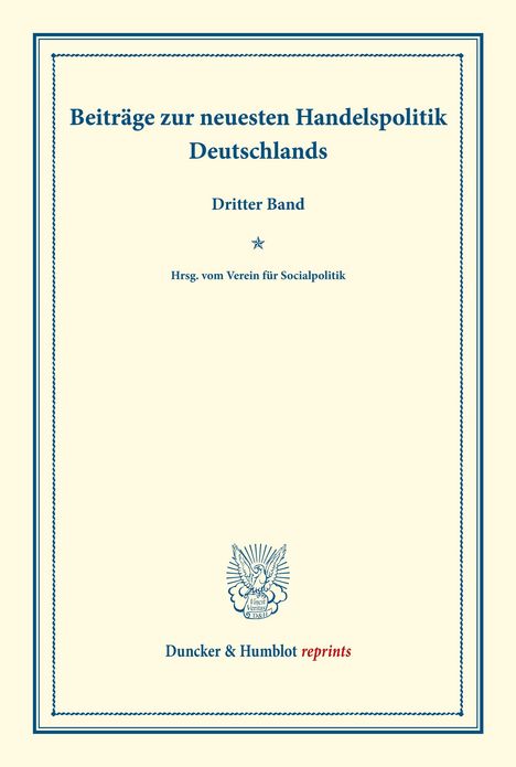 /: Beiträge zur neuesten Handelspolitik Deutschlands., Buch