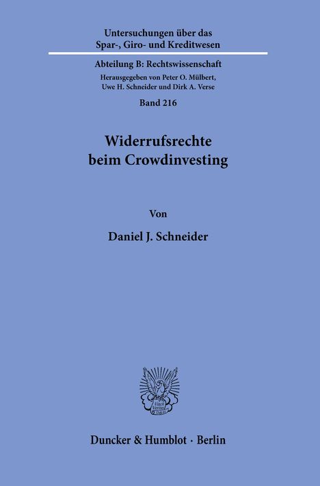 Daniel J. Schneider: Schneider, D: Widerrufsrechte beim Crowdinvesting, Buch