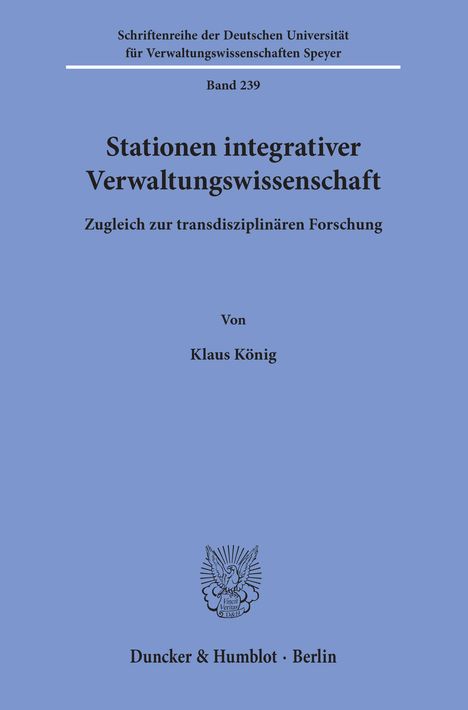 Klaus König: König, K: Stationen integrativer Verwaltungswissenschaft., Buch