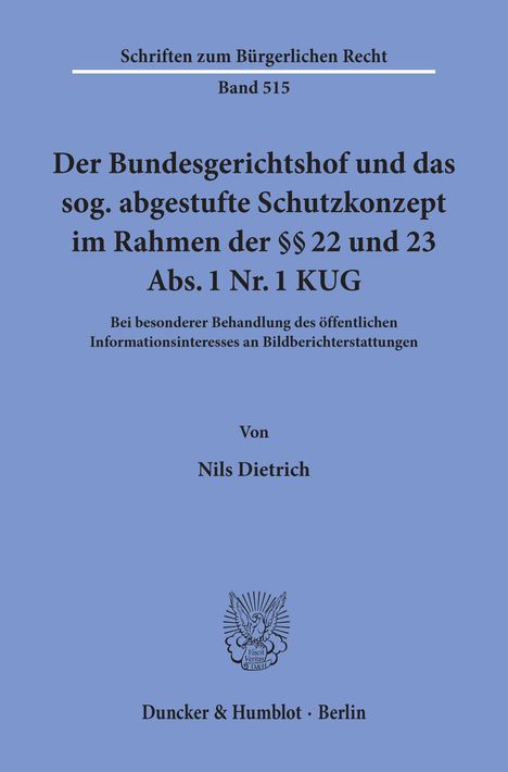 Nils Dietrich: Dietrich, N: Bundesgerichtshof und das sog. abgestufte Schut, Buch