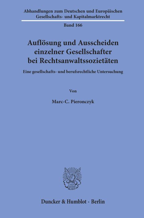 Marc-C. Pieronczyk: Pieronczyk, M: Auflösung und Ausscheiden einzelner Gesellsch, Buch