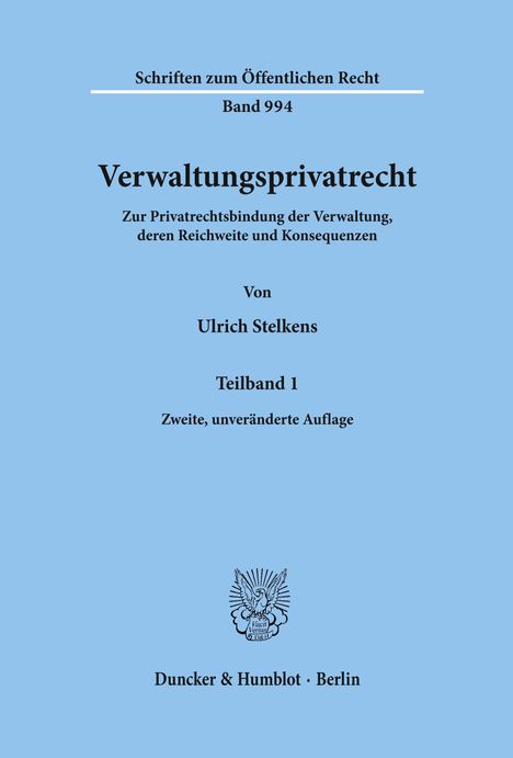 Ulrich Stelkens: Verwaltungsprivatrecht., 2 Bücher