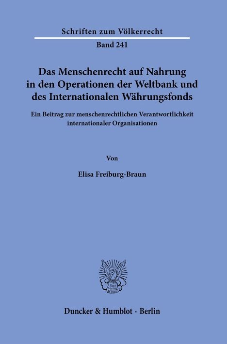 Elisa Freiburg-Braun: Freiburg-Braun, E: Menschenrecht auf Nahrung in den Operatio, Buch
