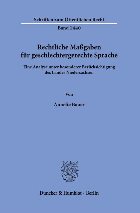 Annelie Bauer: Rechtliche Maßgaben für geschlechtergerechte Sprache., Buch