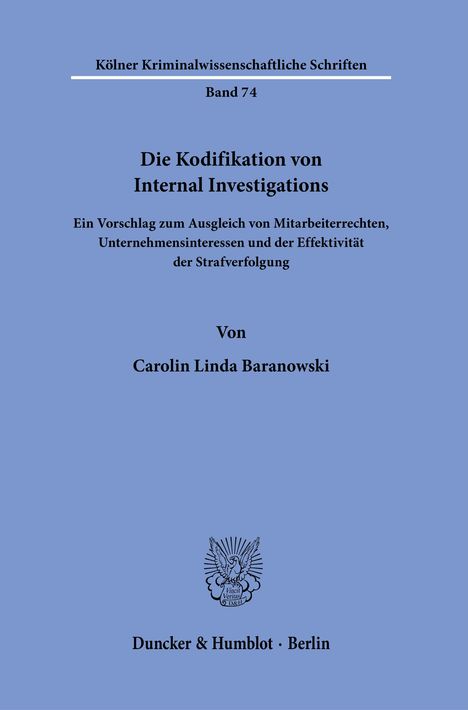 Carolin Linda Baranowski: Die Kodifikation von Internal Investigations, Buch