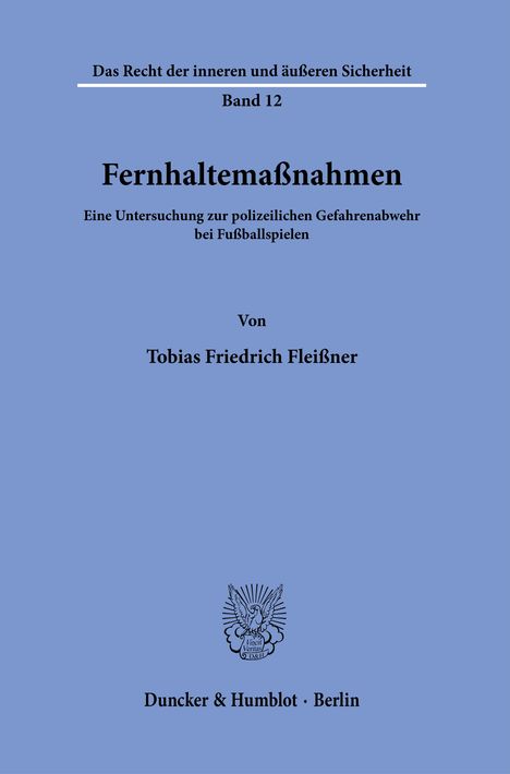 Tobias Friedrich Fleißner: Fleißner, T: Fernhaltemaßnahmen., Buch