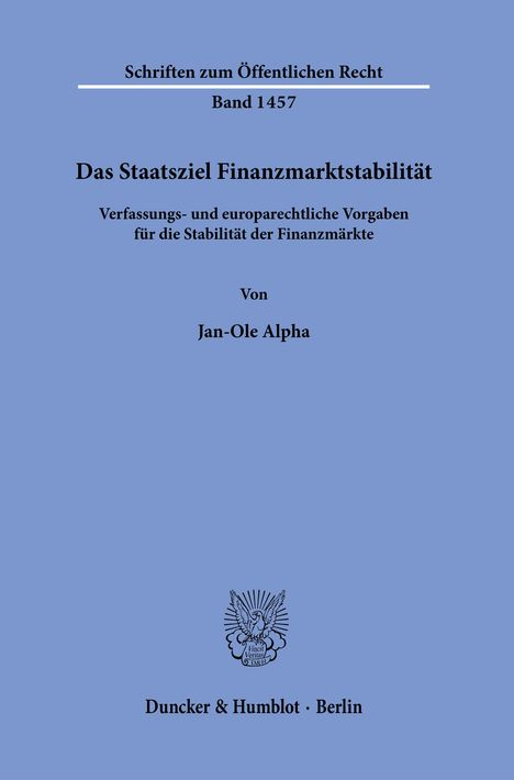 Jan-Ole Alpha: Das Staatsziel Finanzmarktstabilität, Buch
