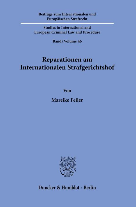Mareike Feiler: Reparationen am Internationalen Strafgerichtshof, Buch