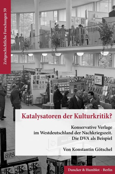 Konstantin Götschel: Katalysatoren der Kulturkritik?, Buch