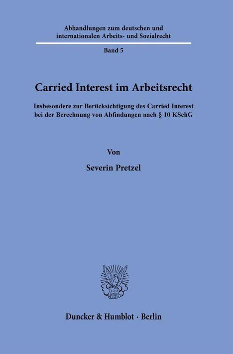 Severin Pretzel: Carried Interest im Arbeitsrecht, Buch