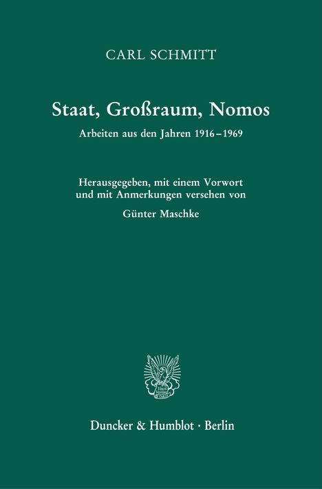 Carl Schmitt: Staat, Großraum, Nomos, Buch