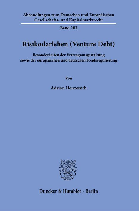 Adrian Heuzeroth: Risikodarlehen (Venture Debt)., Buch