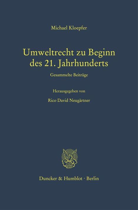 Michael Kloepfer: Umweltrecht zu Beginn des 21. Jahrhunderts., Buch