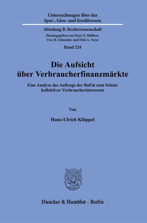 Hans-Ulrich Klöppel: Die Aufsicht über Verbraucherfinanzmärkte, Buch