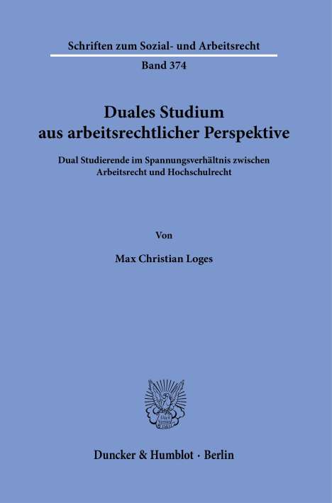 Max Christian Loges: Duales Studium aus arbeitsrechtlicher Perspektive, Buch