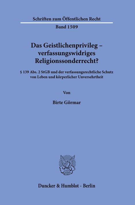 Birte Görmar: Das Geistlichenprivileg - verfassungswidriges Religionssonderrecht?, Buch
