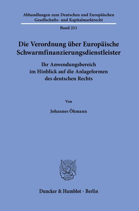Johannes Öhmann: Die Verordnung über Europäische Schwarmfinanzierungsdienstleister., Buch