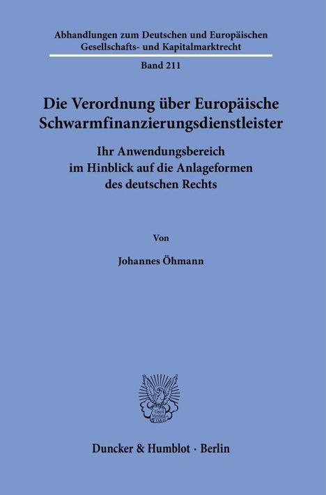 Johannes Öhmann: Die Verordnung über Europäische Schwarmfinanzierungsdienstleister., Buch