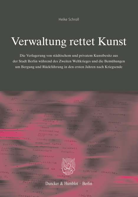 Heike Schroll: Verwaltung rettet Kunst., Buch