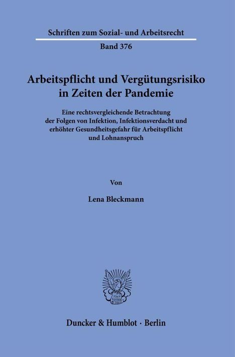 Lena Bleckmann: Arbeitspflicht und Vergütungsrisiko in Zeiten der Pandemie., Buch