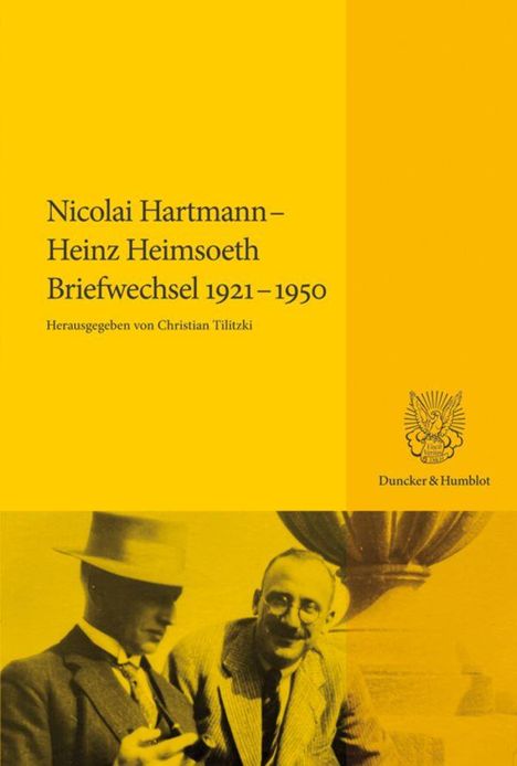 Nicolai Hartmann: Nicolai Hartmann-Heinz Heimsoeth. Briefwechsel 1921-1950, Buch