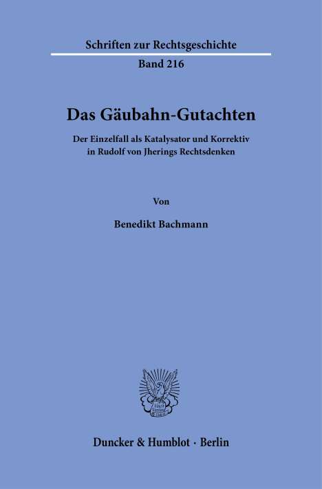 Benedikt Bachmann: Das Gäubahn-Gutachten., Buch