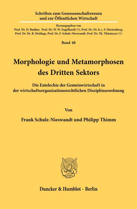 Frank Schulz-Nieswandt: Morphologie und Metamorphosen des Dritten Sektors., Buch