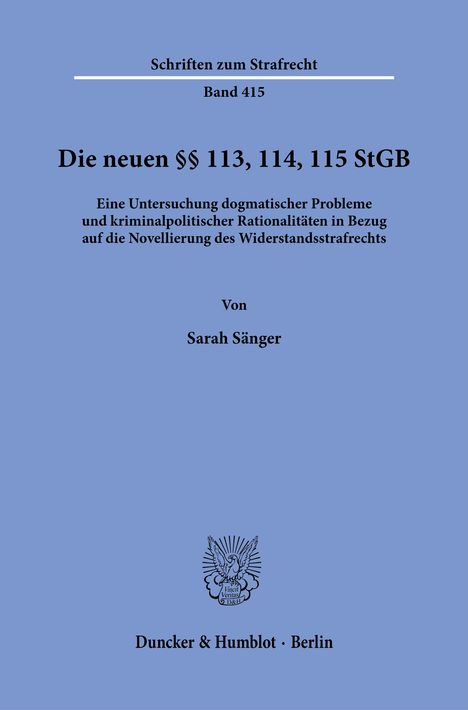 Sarah Sänger: Sänger, S: Die neuen §§ 113, 114, 115 StGB., Buch