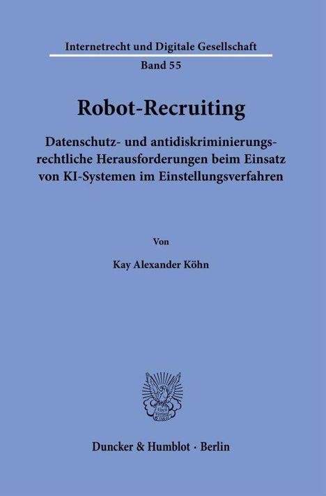 Kay Alexander Köhn: Robot-Recruiting., Buch