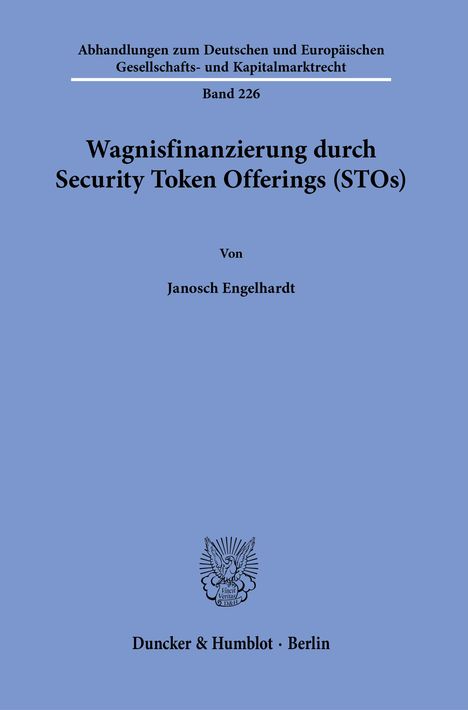 Janosch Engelhardt: Wagnisfinanzierung durch Security Token Offerings (STOs)., Buch