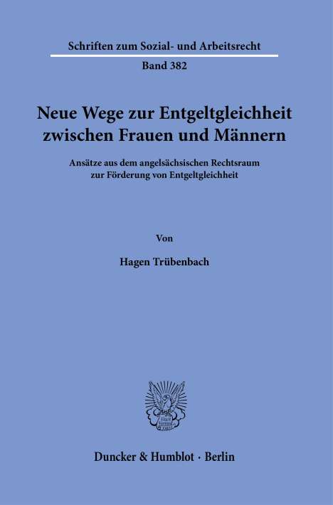 Hagen Trübenbach: Neue Wege zur Entgeltgleichheit zwischen Frauen und Männern, Buch
