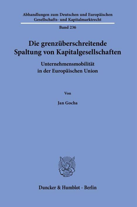 Jan Gocha: Die grenzüberschreitende Spaltung von Kapitalgesellschaften, Buch