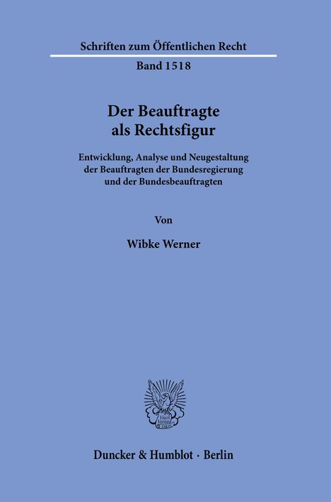 Wibke Werner: Der Beauftragte als Rechtsfigur., Buch