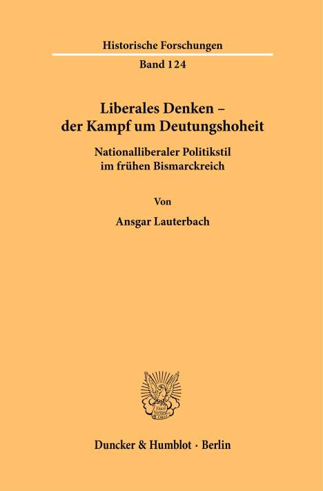 Ansgar Lauterbach: Liberales Denken - der Kampf um Deutungshoheit., Buch