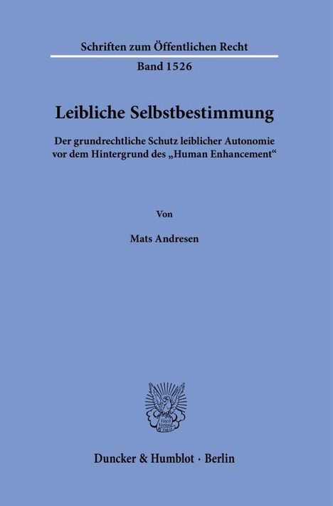 Mats Andresen: Leibliche Selbstbestimmung., Buch