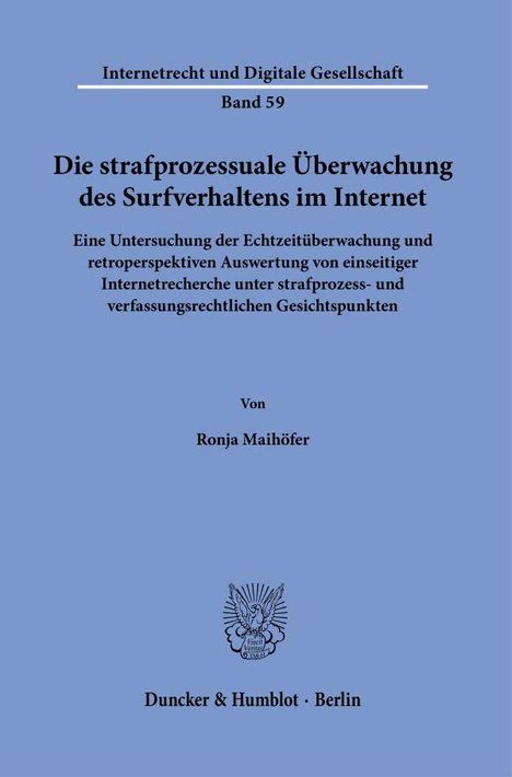 Ronja Maihöfer: Die strafprozessuale Überwachung des Surfverhaltens im Internet., Buch