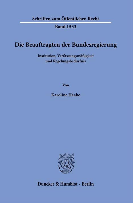 Karoline Haake: Die Beauftragten der Bundesregierung, Buch