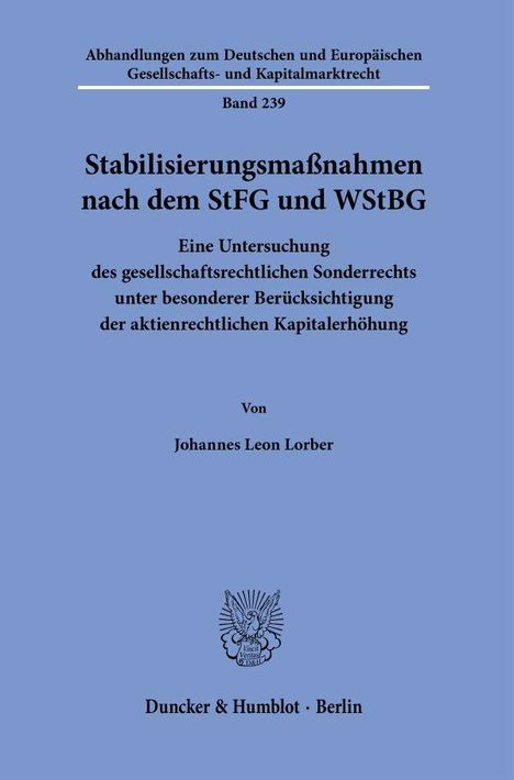 Johannes Leon Lorber: Stabilisierungsmaßnahmen nach dem StFG und WStBG, Buch