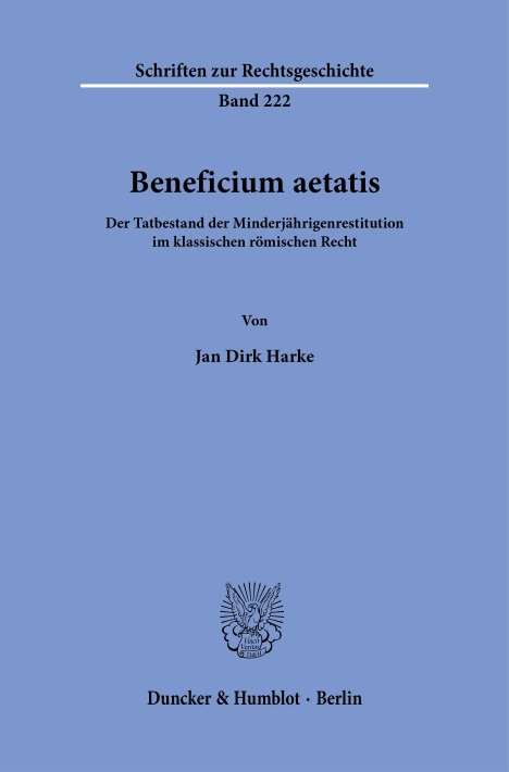 Jan Dirk Harke: Beneficium aetatis., Buch