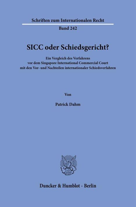 Patrick Dahm: SICC oder Schiedsgericht?, Buch