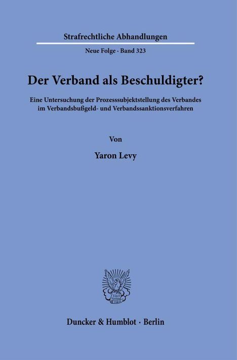 Yaron Levy: Der Verband als Beschuldigter?, Buch