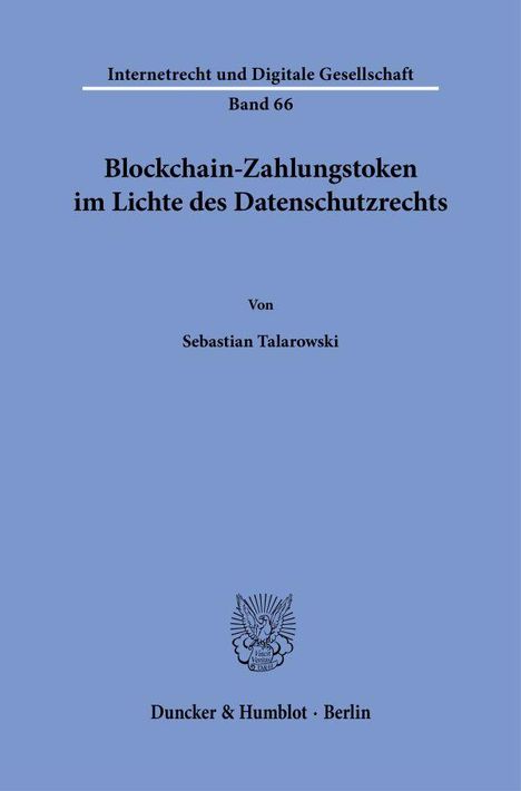 Sebastian Talarowski: Blockchain-Zahlungstoken im Lichte des Datenschutzrechts, Buch