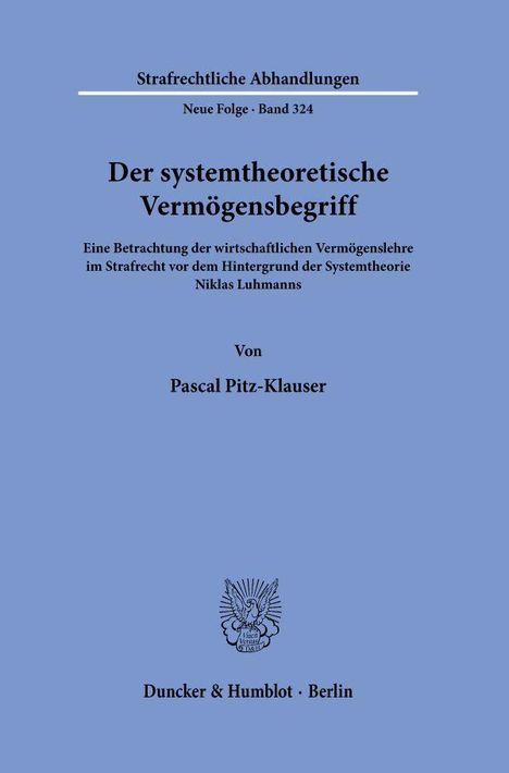 Pascal Pitz-Klauser: Der systemtheoretische Vermögensbegriff, Buch