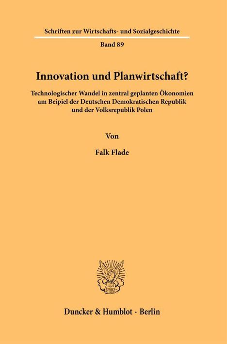 Falk Flade: Innovation und Planwirtschaft?, Buch