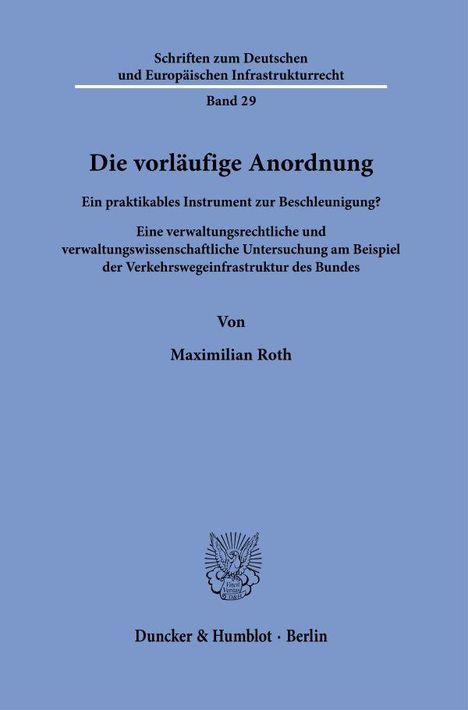 Maximilian Roth: Die vorläufige Anordnung, Buch