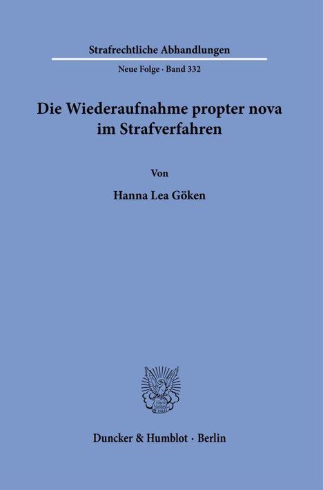 Hanna Lea Göken: Die Wiederaufnahme propter nova im Strafverfahren, Buch