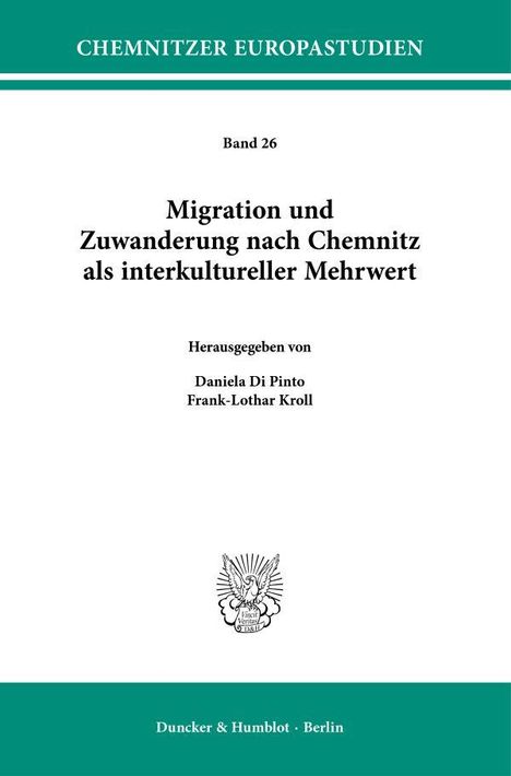 Migration und Zuwanderung nach Chemnitz als interkultureller Mehrwert, Buch