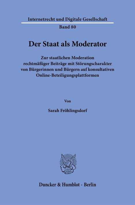 Sarah Fröhlingsdorf: Der Staat als Moderator, Buch