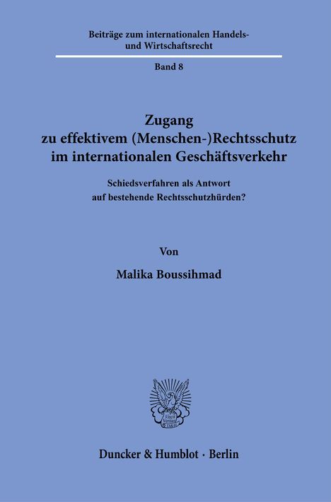 Malika Boussihmad: Zugang zu effektivem (Menschen-)Rechtsschutz im internationalen Geschäftsverkehr, Buch