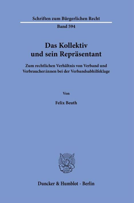 Felix Beuth: Das Kollektiv und sein Repräsentant, Buch